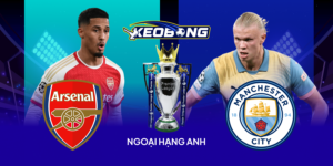 Ngoai Hang Anh Arsenal vs Man City