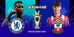Ngoai Hang Anh Chelsea vs Southampton