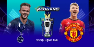 Ngoai Hang Anh Tottenham vs MU