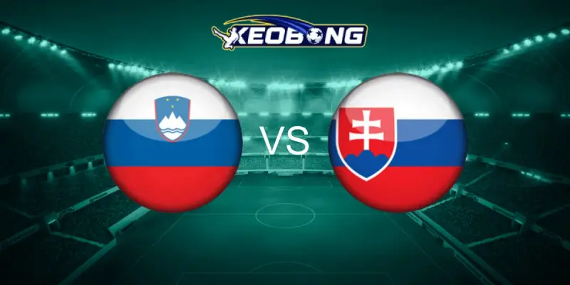 soi keo slovakia vs slovenia