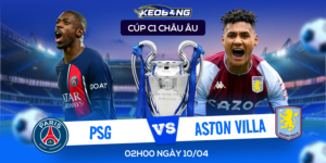 10 April PSG vs Aston Villa