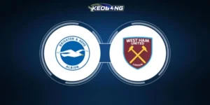 keobong nhan dinh brighton vs west ham