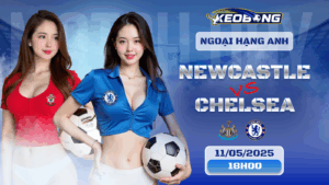 11 May Newcastle vs Chelsea