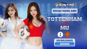 22 May Tottenham vs MU