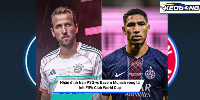 Nhận định tình hình PSG vs Bayern Munich trước giờ bóng lăn