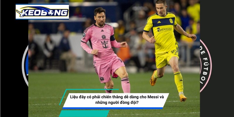 chien thang de dang cho messi Soi kèo trận đấu Inter Miami vs CF Montréal
