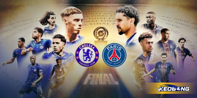 Soi kèo trận đấu PSG vs Chelsea