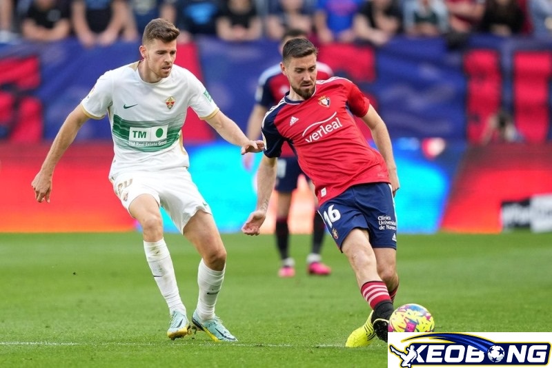 Soi kèo Osasuna vs Elche Soi kèo Osasuna vs Elche