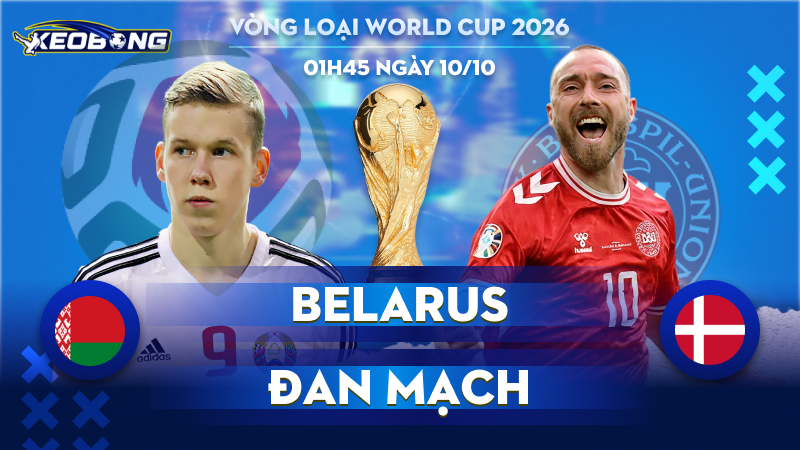 10 Oct Belarus vs Đan Mạch