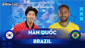 10 Oct Hàn Quốc vs Brazil